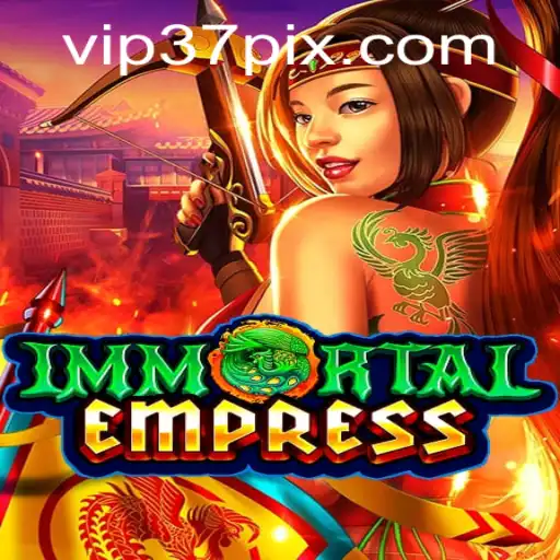 ImmortalEmpress: A Revolutionary Gaming Experience with 37 Pix